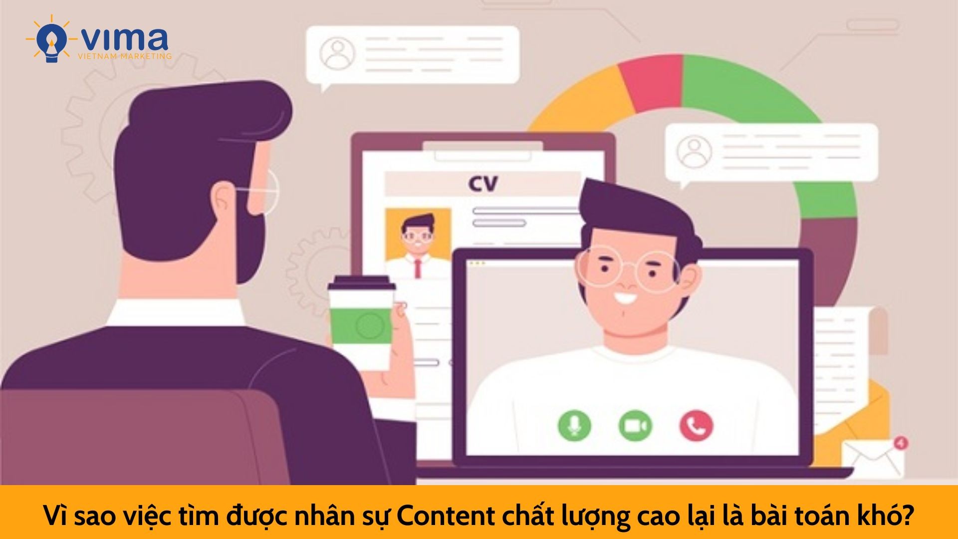 Vì sao việc tìm được nhân sự Content chất lượng cao lại là bài toán khó?